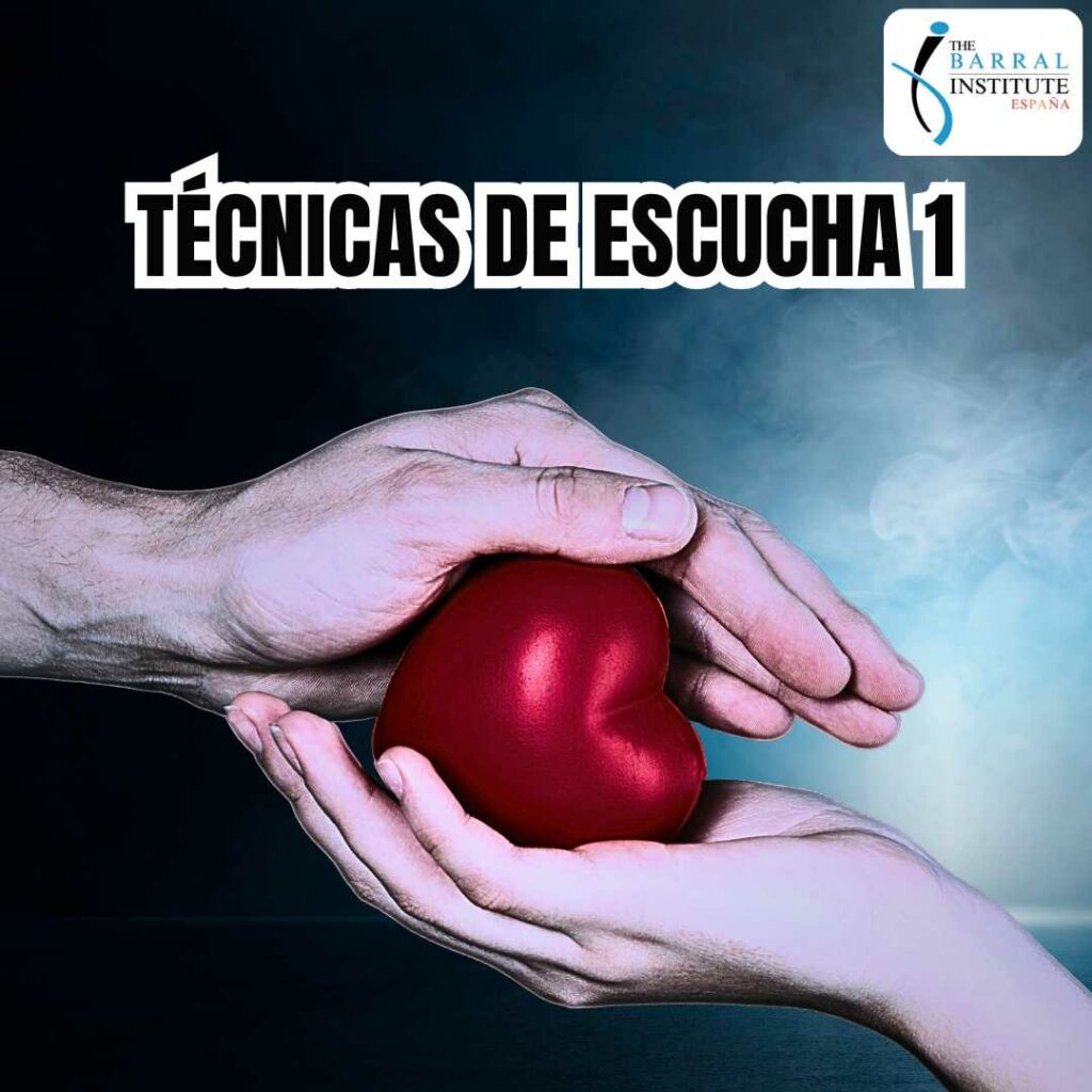 Técnicas de Escucha 1 Barral Institute España